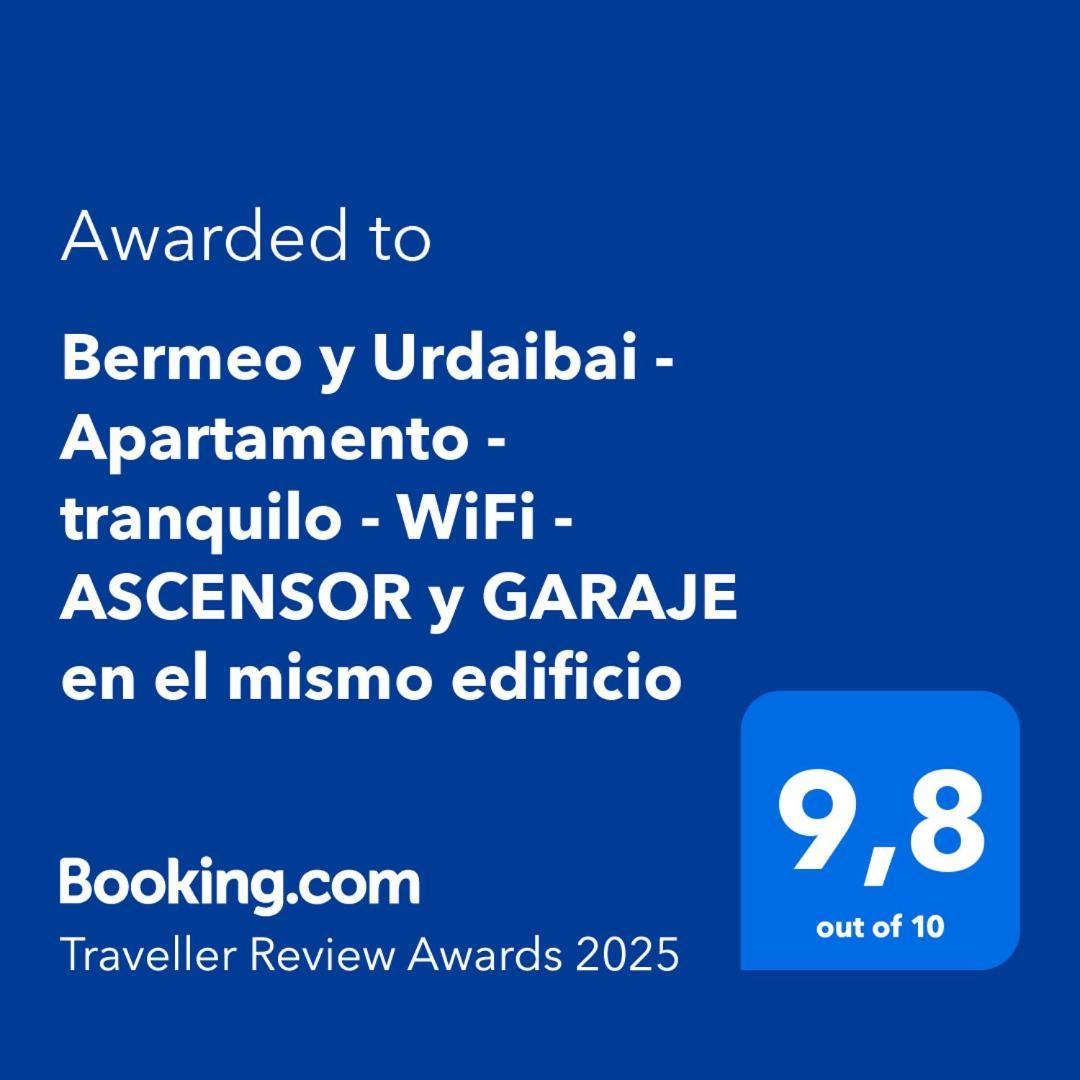 Bermeo Y Urdaibai - Parking-Ascensor - Wifi - Tranquilo Apartment Luaran gambar